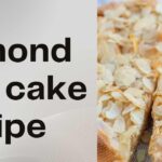 Almond Nut Cake Recipe