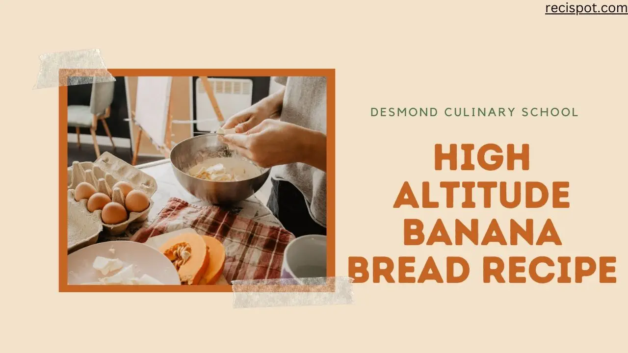 high altitude banana bread recipe