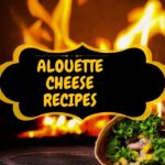 Alouette Cheese Recipes