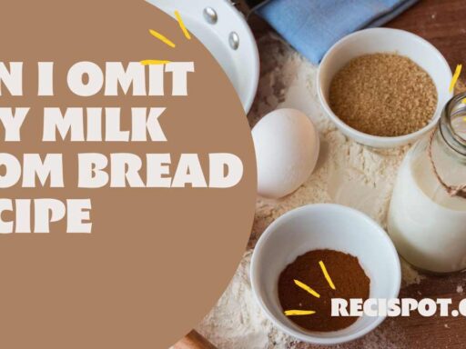 Can I omit dry milk from bread recipe