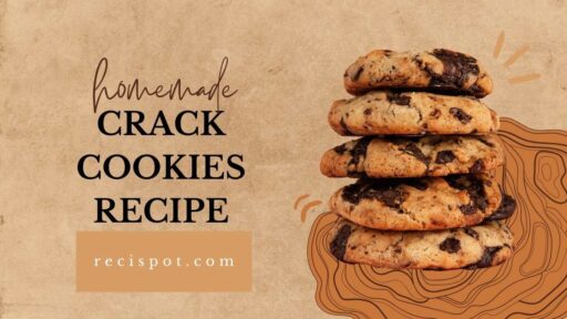 Crack Cookies Recipe