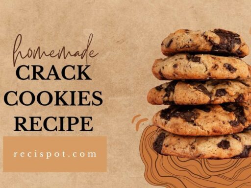 Crack Cookies Recipe