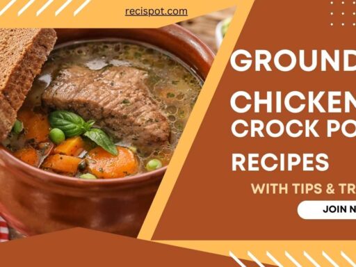 Ground Chicken Crock Pot Recipes