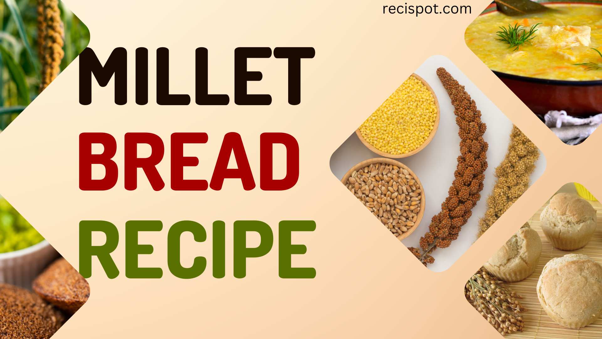 Millet Bread Recipe