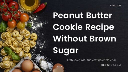 Peanut Butter Cookie Recipe Without Brown Sugar