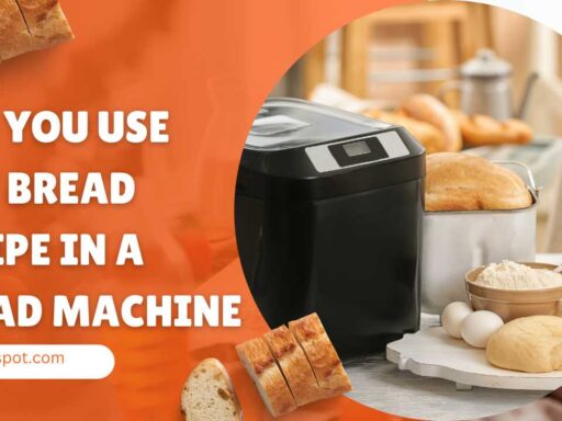 Can you use any bread recipe in a bread machine