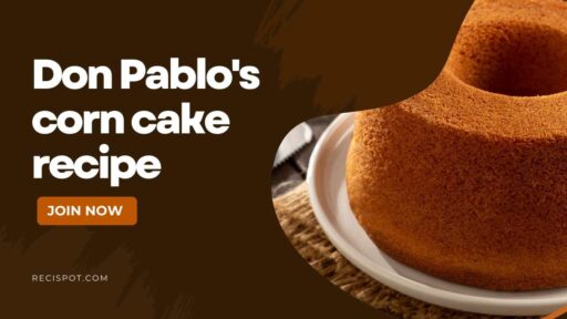 Don Pablo's corn cake recipe