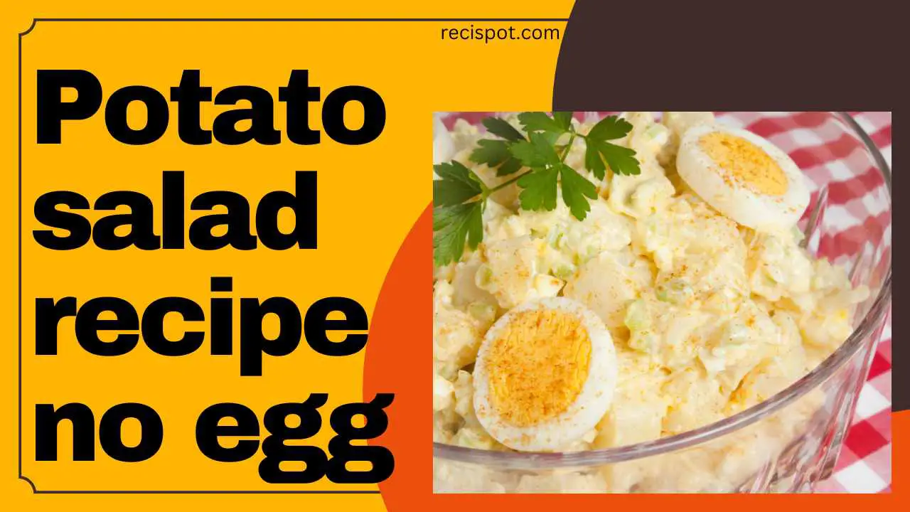 Potato salad recipe no egg