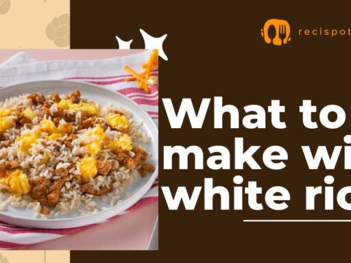 What to make with white rice